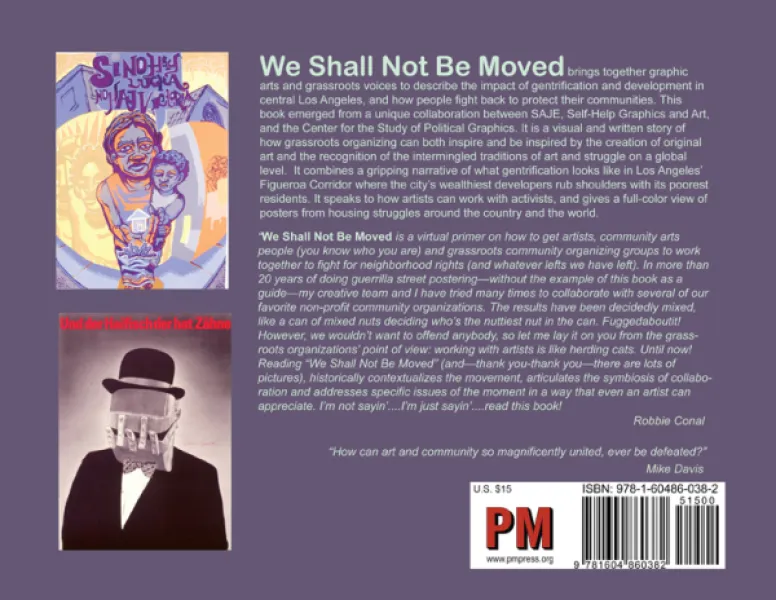 We Shall Not Be Moved: Posters and the Fight Against Displacement in L.A.'s Figueroa Corridor