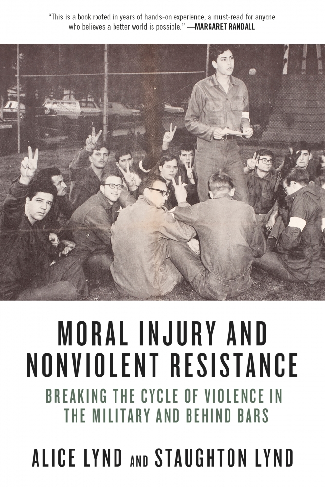 Moral Injury and Nonviolent Resistance: Breaking the Cycle of Violence in the Military and Behind Bars