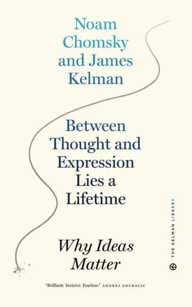 Between Thought and Expression Lies a Lifetime: Why Ideas Matter