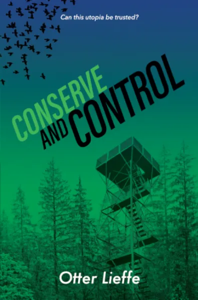 Conserve and Control