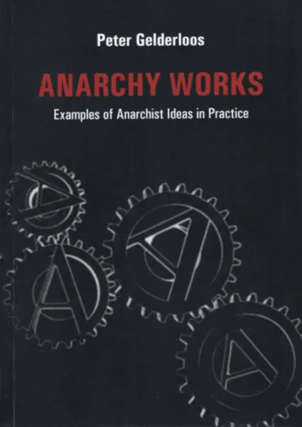 Anarchy Works
