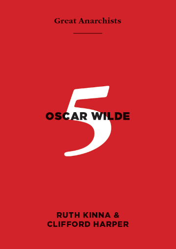 Great Anarchists 5, Oscar Wilde (A6)
