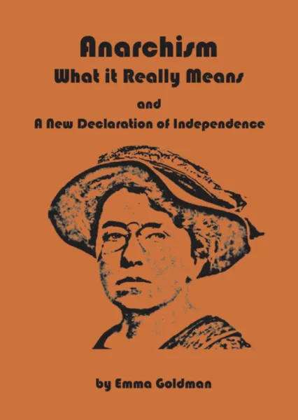 Anarchism: What It Really Means (A6)