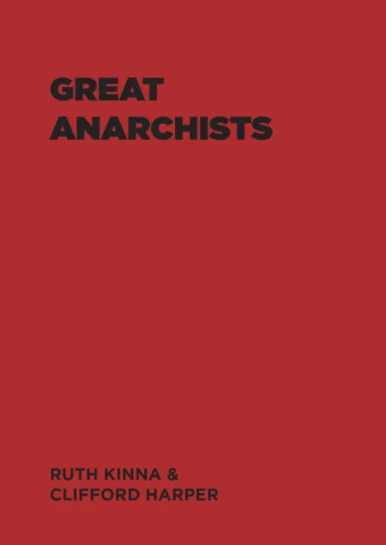 Great Anarchists Book (A6)