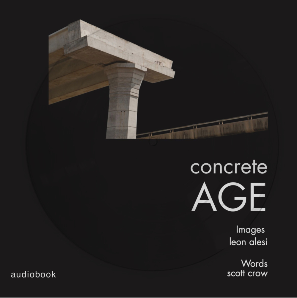 Concrete AGE - photo/essay artbook with audiobook picturedisc