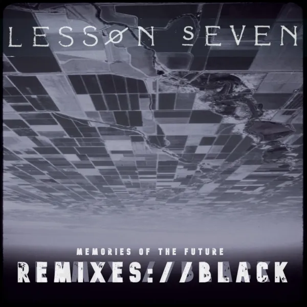 Lesson Seven, scott crow - Memories of the Future Remixes Black (CD)