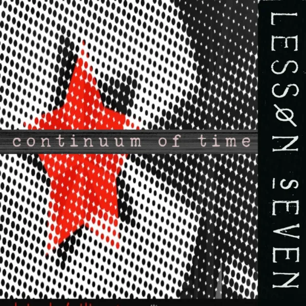 Lesson Seven, scott crow - Continuum of Time (CD)