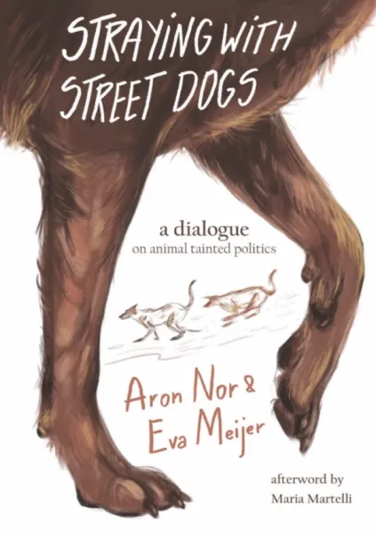 Straying With Street Dogs (A6)