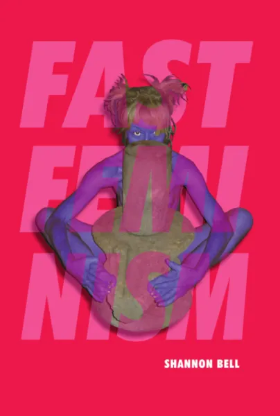 Fast Feminism