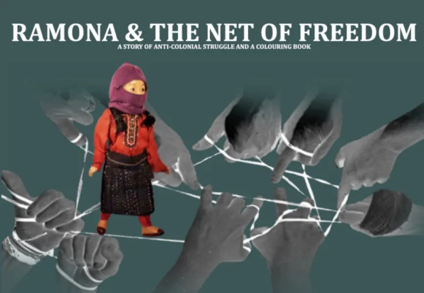 Ramona & the Net of Freedom: A Story of Anti-colonial Struggle and a Colouring Book
