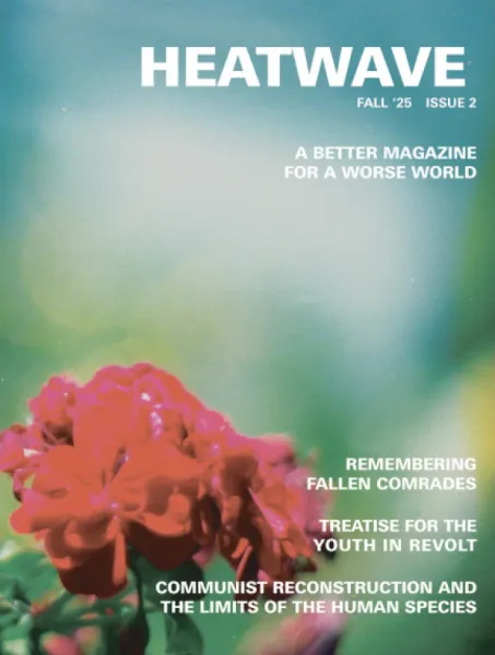 Heatwave Magazine issue 2, Fall '25