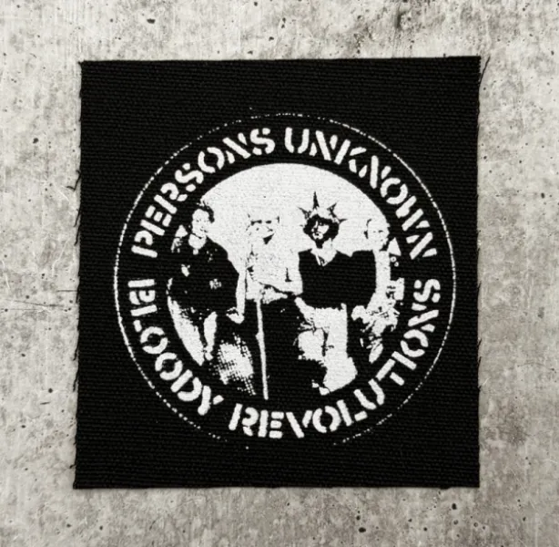 Persons Unknown Bloody Revolutions sew-on patch