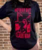 Black and Red No War But Class War T-Shirt