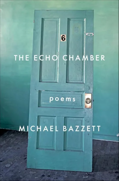 The Echo Chamber: Poems