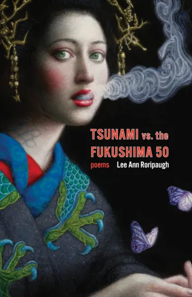 tsunami vs. the fukushima 50: poems